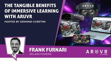 The Tangible Benefits of Immersive Learning with ARuVR - XR Today News