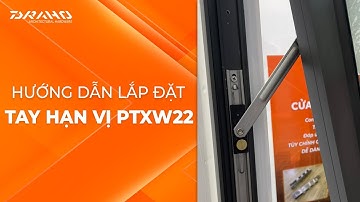 BẬT MÍ CÁCH LẮP ĐẶT THANH HẠN VỊ DRAHO PTXW22 CHỈ TRONG 1 PHÚT