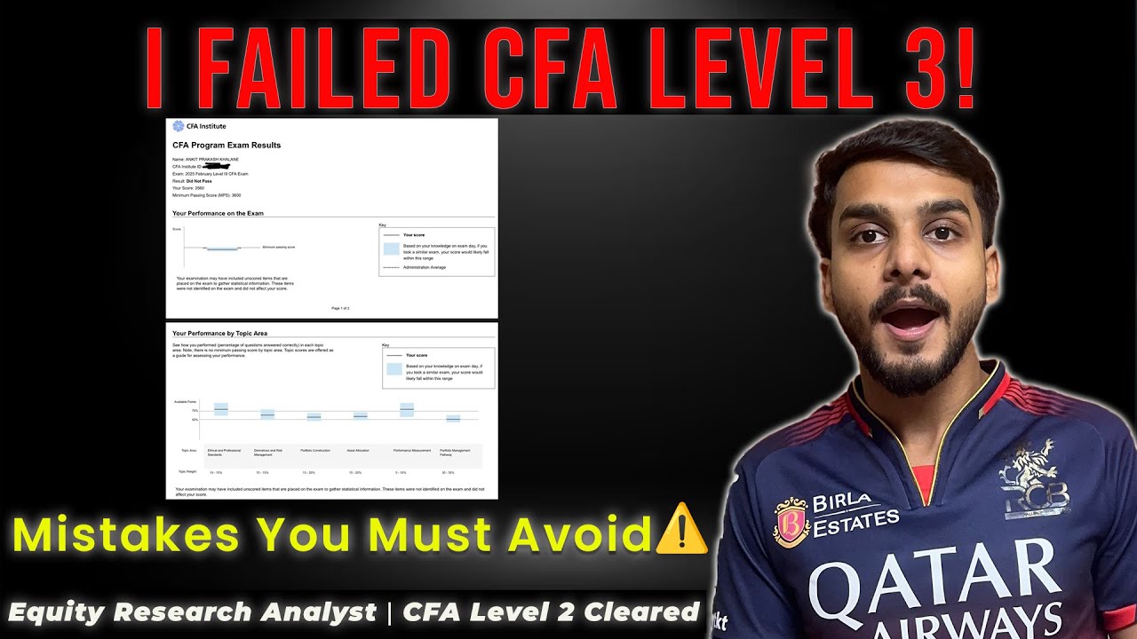 I Failed CFA Level 3 as an Equity Research Analyst! Don’t Repeat My Mistakes!