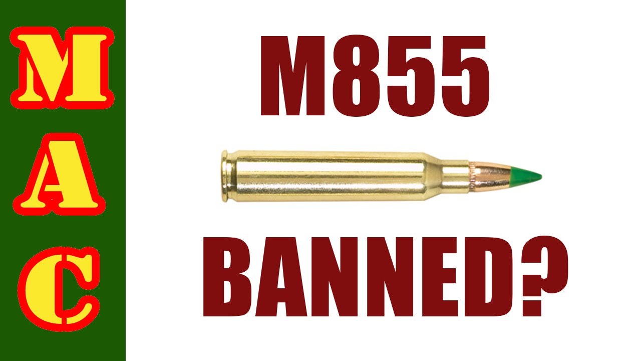BATF to ban M855 / SS109 ammo shooting in dc