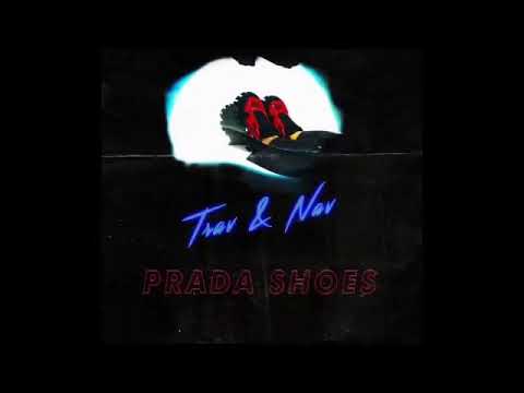 NAV - Prada Shoes ft. TravMBB [Original 