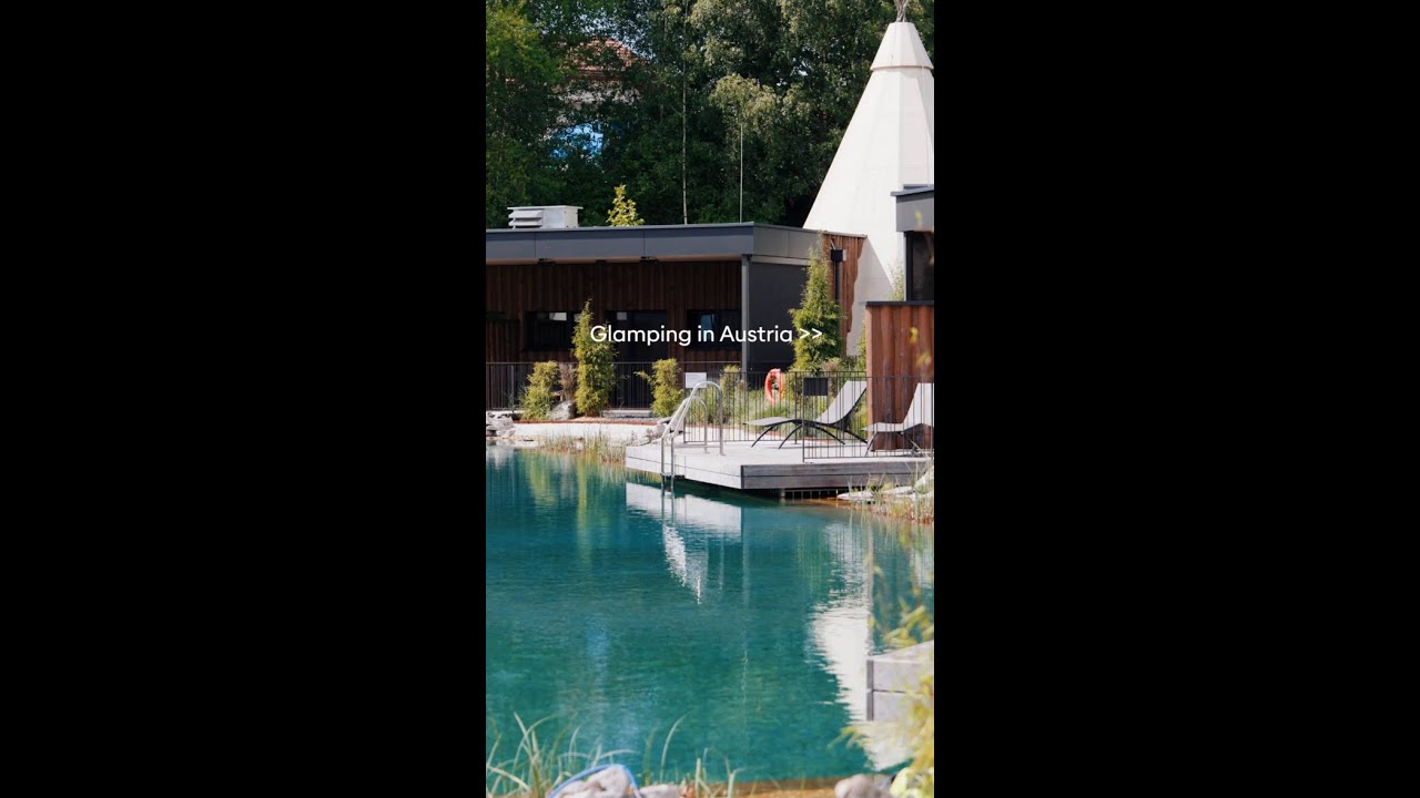 Glamping in Austria