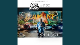 Trill Type (feat. Bun B)