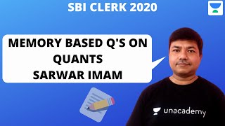 Memory Based Questions on Quant for SBI Clerk Pre | Sarwar Imam