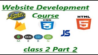 Web Development Course Class 2 Part 2