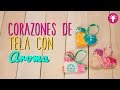 Corazones de tela Paso a Paso - Corazones Aromatizantes Caseros - DIY - Mini Tip#68