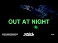Clean Bandit - Out At Night (Lyrics) ft. KYLE & Big Boi