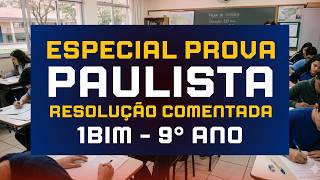 SPECIAL PAULISTA EXAM 9TH GRADE - 1ST BIMESTER