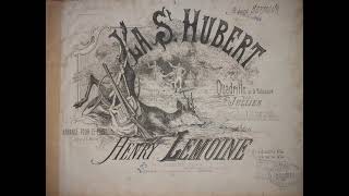 Quadrille Français La Saint Hubert, Par Jullien, 1836 - Arrangement Ilkay Bora Oder Avec Bruitages