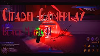 Black Magic Ii Citadel Gameplay