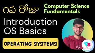 Day 1 Introduction to Operating System in Telugu | CS Fundamentals | Vamsi Bhavani