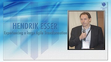 Experiencing a large Agile Transformation by Hendrik Esser