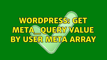 Wordpress: Get meta_query value by user meta array