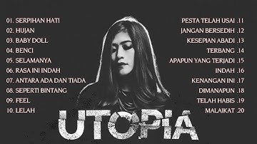 Utopia Terbaik & Terpopuler  - The Best Of Utopia