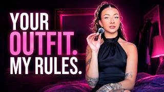 Dominant Girlfriend Chooses Your Outfit Dress-Up ASMR Roleplay