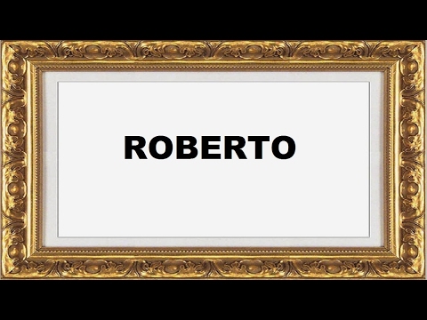 Vídeo: Robert - o significado do nome, personagem e destino