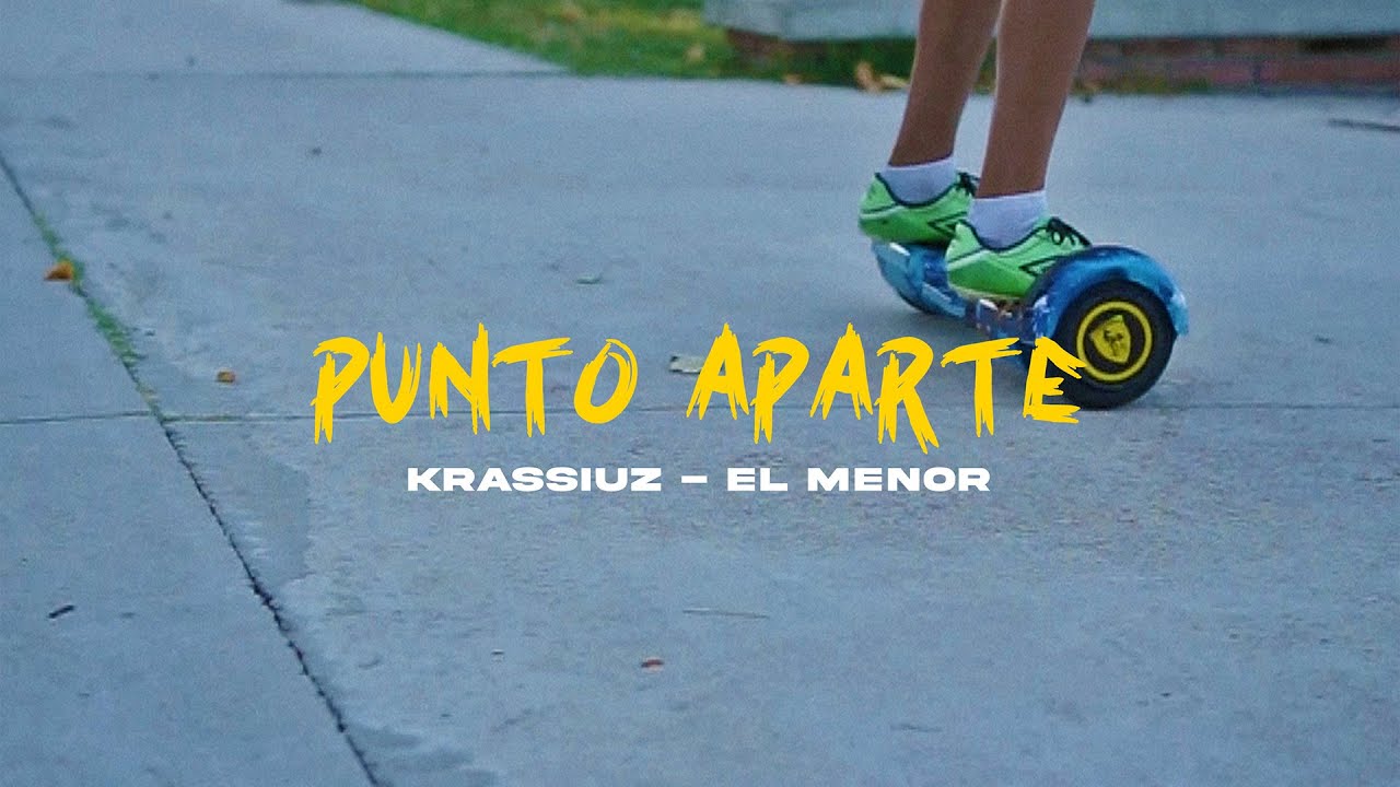 PUNTO APARTE - KRASSIUZ FT. MENOR (Shot By: La Meca Inc)