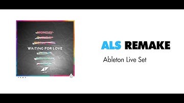 [ALS Remake] Avicii - Waiting For Love