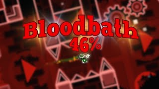 Bloodbath 46% (EXTREME DEMON)