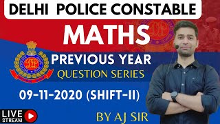 DELHI POLICE CONSTABLE 2020 MATHS PAPER SOLUTION ||09-11-2020 (Shift-II) || delhipolice  maths