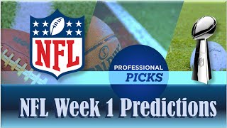 NFL Week 1 Predictions | Week 1 NFL Picks and Bets 2023