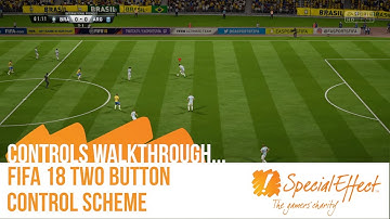 FIFA 18 Two Button Controls | Controls Walkthrough