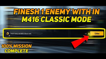 Finesh 1 Enemy with in M416 In Classic Mode
