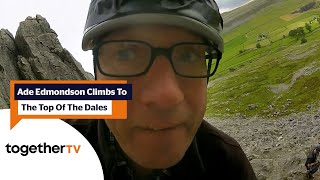Ade Edmonson Climbs To The Top Of The Dales
