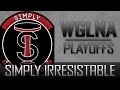 Wglna simply irresistible playoff team highlights