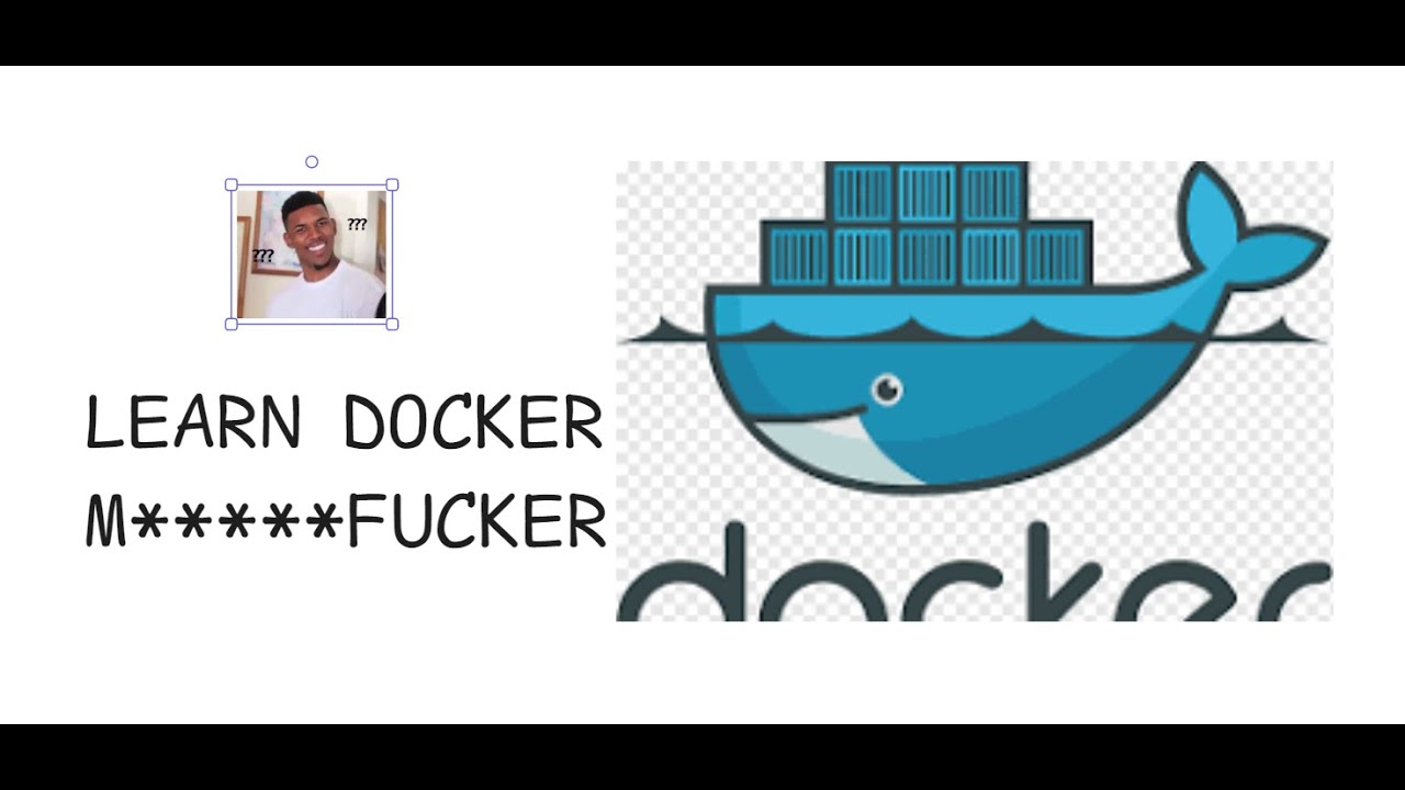 Not Everything That You Need To Know About Docker - YouTube