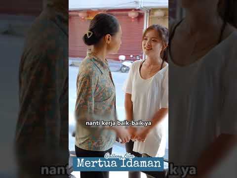 Mertua idaman (Shafiyah & Tini)