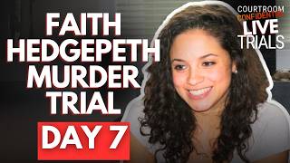 LIVE: Faith Hedgepeth Murder Trial | Day 7