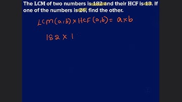 The LCM of two numbers is 182 and their HCF is 13. If one of the number is 26, find the other.#hcf