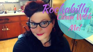 Rockabilly clean with me/  cleaning motivation