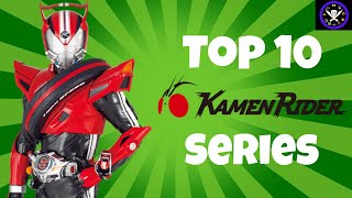 Top 10 Kamen Rider Series