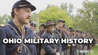 Ohio Military History by WOSU Public Media 432 views 3 weeks ago 27 minutes