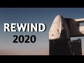 SpaceX | Rewind 2020