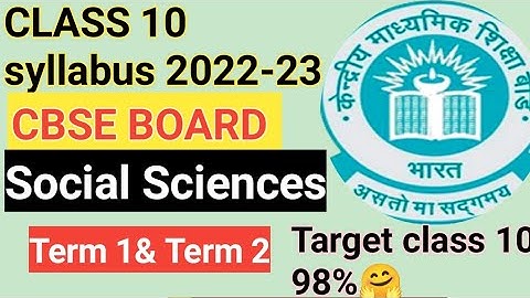 class10 social sciences syllabus 2022-23, social science syllabus class10 cbse 2023,cbse latest news
