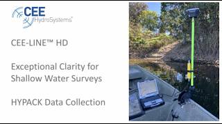 CEE HydroSystems CEE-LINE™ HD with HYPACK - Exceptional Clarity for Shallow Water Surveys