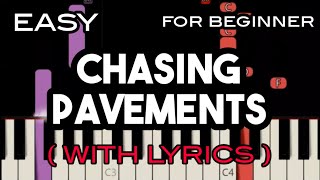 CHASING PAVEMENTS ( LYRICS ) - ADELE | SLOW & EASY PIANO