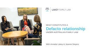 De facto relationships under Australian family law