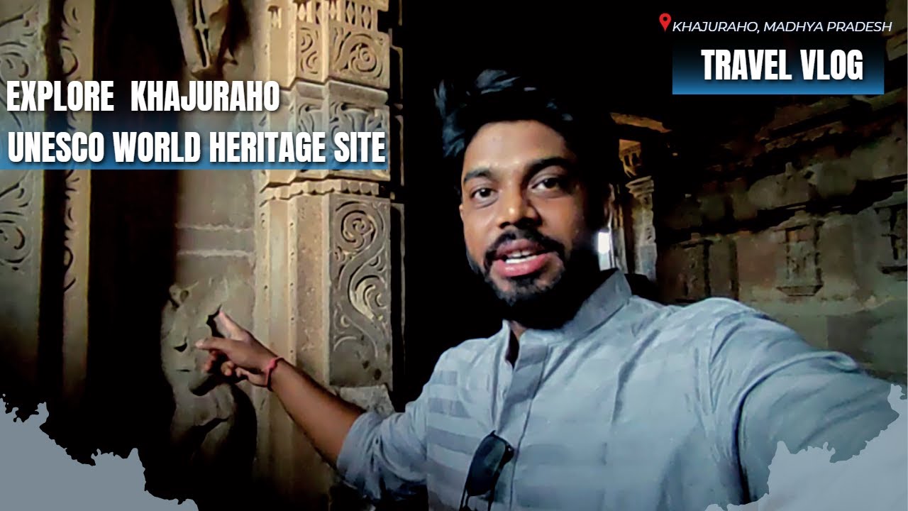 1st time in Khajuraho Temple Madhya Pradesh| Incredible Unesco world heritage site | october 22