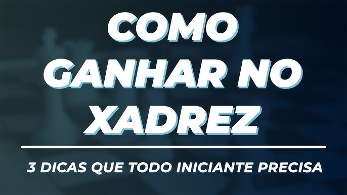 Aprenda como jogar Xadrez (Iniciante, Regras) #ComJogo – Canal Por aí