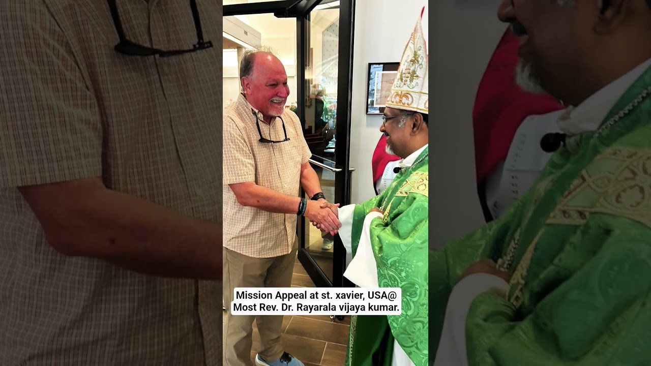 Mission Appeal at USA. st. xavier Parish. @srikakulam Diocese by Bishop Rayarala vijaya kumar