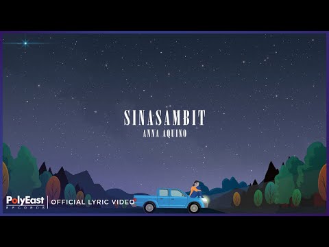 Anna Aquino - Sinasambit (Official Lyric video)