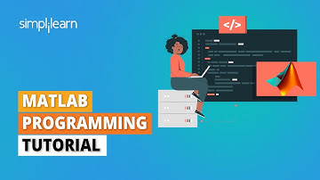 MATLAB Programming Tutorial | Basics Of MATLAB | MATLAB for Beginners | Simplilearn