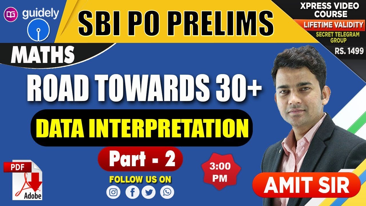 Road Towards 30+ Data Interpretation | Part 2 | Amit Sir | SBI PO Prelims