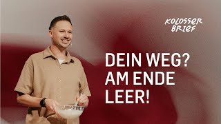 Jesus. Warum Alles Andere Scheitert - Kolosserbrief Warum Du Nur Jesus Brauchst David Schneider