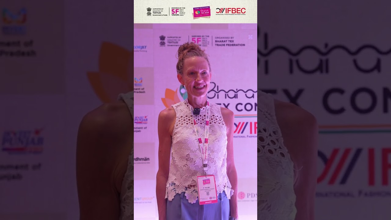 Bharat Tex Connect | Curated by IFBEC | Ms. Patsy Perry