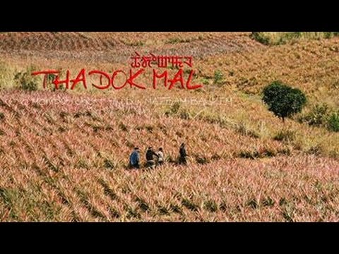 THADOK MAL  Manipuri Short Film